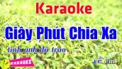 Giây Phút Chia Xa - Karaoke HD || Beat Chuẩn ➤ Bến Thành Audio Video