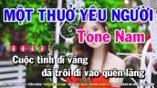 Một Thuở Yêu Người Karaoke - Tone Nam Nhạc Hoa Lời Việt Khúc Lan | Tú Anh