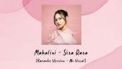 Mahalini - Sisa Rasa (Karaoke Version - No Vocal)