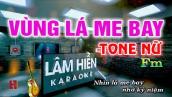 Vùng Lá Me Bay Karaoke Tone Nữ Fm I Nhạc Sống 2022 I Karaoke Lâm Hiền