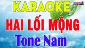 Hai Lối Mộng Karaoke Tone Nam Nhạc Sống Rumba || Karaoke Đại Nghiệp