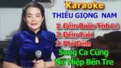 Karaoke  Liên Khúc Bolero 2/Thiếu Giọng Nam / Song Ca Với Nữ Hiệp Bến Tre