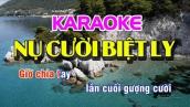 KARAOKE NỤ CƯỜI BIỆT LY - BEAT CHUẨN (TONE NAM) - Vilas Karaoke Online