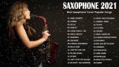 Saxophne 2021 || Saxophone Cover Popular Song 2021 || Saxophne Pop Songs 2021