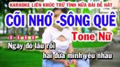Liên Khúc  | Cõi Nhớ - Sông Quê |Karaoke Tone Nữ Nhạc Sóng Tú Anh