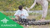 KARAOKE (Beat Gốc) CÔ THẮM KHÔNG VỀ | Phát Hồ x JokeS Bii x Sinike ft. DinhLong | Official Video