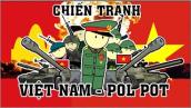 Tóm Tắt Chiến Tranh Việt Nam - Pol Pot