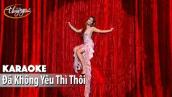 Karaoke | Đã Không Yêu Thì Thôi (Minh Tuyết)