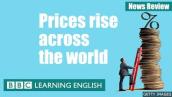 Prices rise across the world: BBC News Review