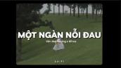 Một Ngàn Nỗi Đau - Văn Mai Hương x KProx「Lo - Fi Ver」/ Official Lyric Video