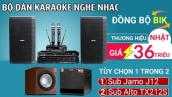 Test bộ Dàn karaoke tầm 30tr loa full BIK Nhật Bản Cực Hay Đúng Chuẩn