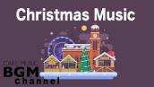 Happy Christmas Music - Christmas Jazz \u0026 Bossa Nova Music - Instrumental Music
