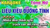 Karaoke Liêu Xiêu Đường Tình Tone Nữ Nhạc Sống | Hoài Phong Organ