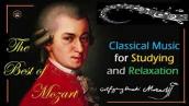 The Best of Mozart Classical Music for Studying Relaxation Brain Power | Wolfgang Amadeus Mozart