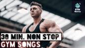 Gym workout songs | Non Stop Gym Songs | 30 Min. workout music | Non stop music | 💪💪💪