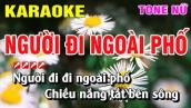Karaoke Người Đi Ngoài Phố Tone Nữ Nhạc Sống | Nguyễn Linh