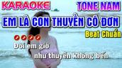 Em Là Con Thuyền Cô Đơn Karaoke Tone Nam ( Beat Chuẩn ) - Tình Trần Organ
