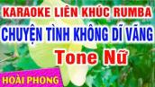 Karaoke Liên khúc Tone Nữ | Chuyện Tình Không Dĩ Vãng Nhạc Sống | Hoài Phong Organ