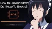 Updating BIOS and AMD Chipset Drivers (Do I Need To Update My BIOS?) [How-To]