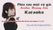 [ Karaoke ] - Phía Sau Một Cô Gái | Soobin Hoàng Sơn | Beat Chuẩn