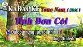 Karaoke Tình Đơn Côi || Tone Nam Nhạc Sống Beat Thành Trung Gb