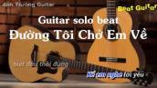 Karaoke Đường Tôi Chở Em Về - buitruonglinh Guitar Solo Beat Acoustic | Anh Trường Guitar