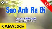 Karaoke Sao Anh Ra Đi Tone Nữ Nhạc Sống - Karaoke Beat Chuẩn Minh Tuyết