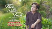Karaoke Tone Nam | Thôi Lỡ Duyên Tình - Lâm Hoài Phong | Beat Chuẩn (St: Phạm Khanh)