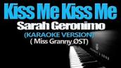 KISS ME KISS ME - Sarah Geronimo (KARAOKE VERSION)