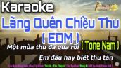 Karaoke Lãng Quên Chiều Thu Remix EDM Htrol Tik Tok ( Tone Nam ) Dễ Hát || Thu Thuyền Channel