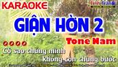 Giận Hờn 2 ( Ngọc Sơn ) Karaoke Nhạc Sống Tone Nam - Tình Trần Organ