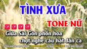 Karaoke TÌNH XƯA Nhạc Sống Tone Nữ Karaoke Huỳnh Lê