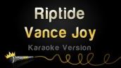Vance Joy - Riptide (Karaoke Version)