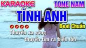 Tình Anh Karaoke Tone Nam ( Beat Chuẩn ) - Tình Trần Organ