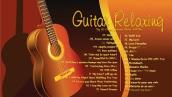 Tuyệt Đỉnh Guitar ♫ Tuyển Tập Những Bản Nhạc Guitar Không Lời Hay Nhất Mọi Thời Đại
