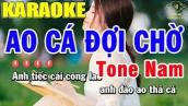 Karaoke Ao Cá Đợi Chờ Tone Nam Nhạc Sống | Trọng Hiếu