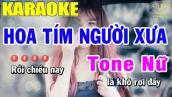 Karaoke Hoa Tím Người Xưa Tone Nữ Nhạc Sống | Trọng Hiếu