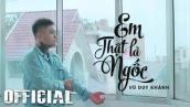 Em Thật Là Ngốc - Vũ Duy Khánh [Official MV HD]