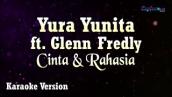 Yura Yunita ft. Glenn Fredly - Cinta dan Rahasia (Karaoke Version)