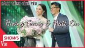 Hương Giang - Matt Liu và hành trình đầy xúc cảm của cặp đôi trai tài gái sắc đến với nhau tại NALA