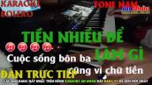 Karaoke Tiền Nhiều Để Làm Gì Tone Nam |Nhạc Sống| Beat An Nhàn
