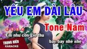 Karaoke Yêu Em Dài Lâu Tone Nam Nhạc Sống Âm Thanh Chuẩn | Trọng Hiếu