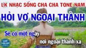 Karaoke Liên Khúc Nhạc Sống Cha Cha Tone Nam | Hỏi Vợ Ngoại Thành | Vó Ngựa Trên Đồi Cỏ Non