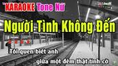Người Tình Không Đến Karaoke Tone Nữ   Nhạc Sống Karaoke Thanh Ngân