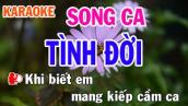 Tình Đời (Kiếp Cầm Ca) Karaoke Song Ca Nhạc Sống - Phối Mới Dễ Hát - Nhật Nguyễn