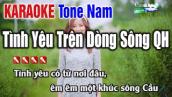 Tình Yêu Trên Dòng Sông Quan Họ Karaoke Tone Nam - Karaoke Nhạc Sống Thanh Ngân