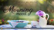Morning Mood | Classical Music