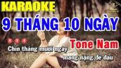 Karaoke Chín Tháng Mười Ngày Tone Nam Nhạc Sống | Trọng Hiếu