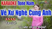 VỀ XỨ NGHỆ CÙNG ANH Karaoke Tone Nam | Âm Thanh Tách Nhạc 2Fi - Nhạc Sống Thanh Ngân