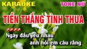 Karaoke Tiền Thắng Tình Thua Tone Nữ Nhạc Sống | Nguyễn Linh